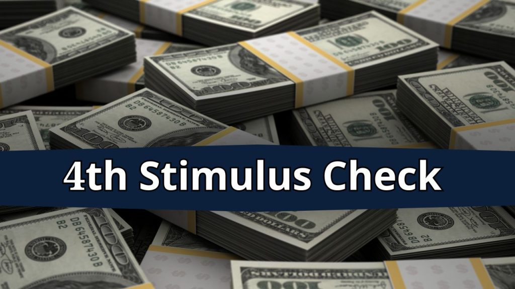 $1400 4th Stimulus Check Update
