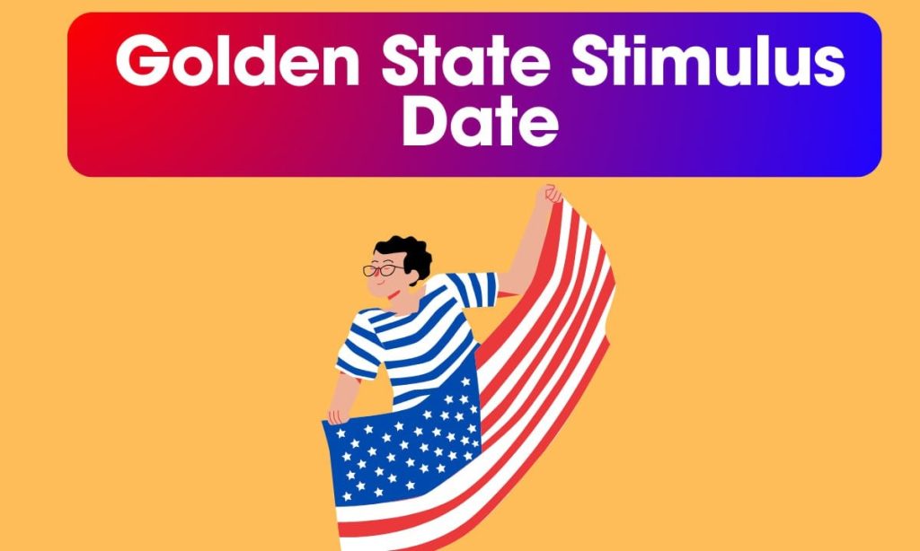 $1050 Golden State Stimulus Checks 2024: Eligibility, Income, Payment Details