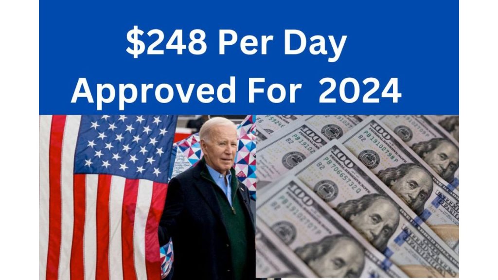 $248Day Approved in April 2024