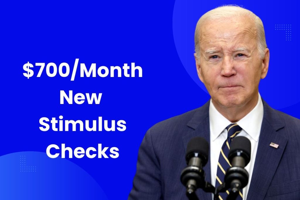 $700/Month New Stimulus Checks Direct Payment