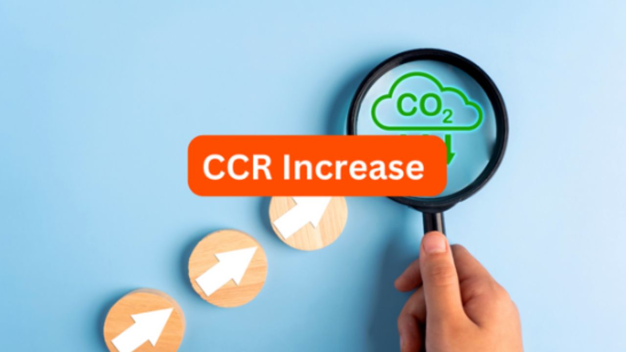 CCR Increase