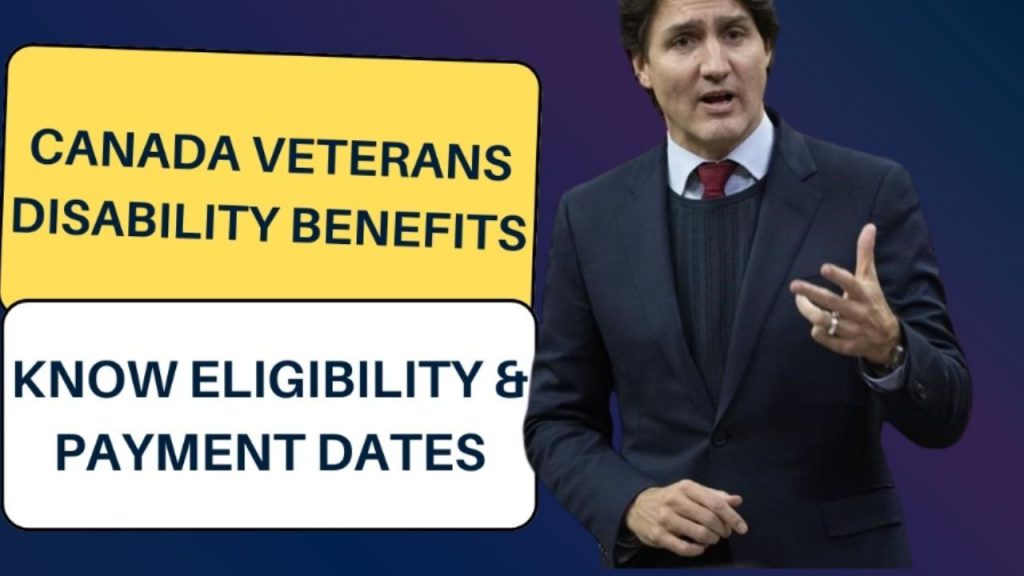 Canada Veterans Disability Benefits 2024