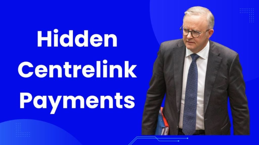 Hidden Centrelink Payment