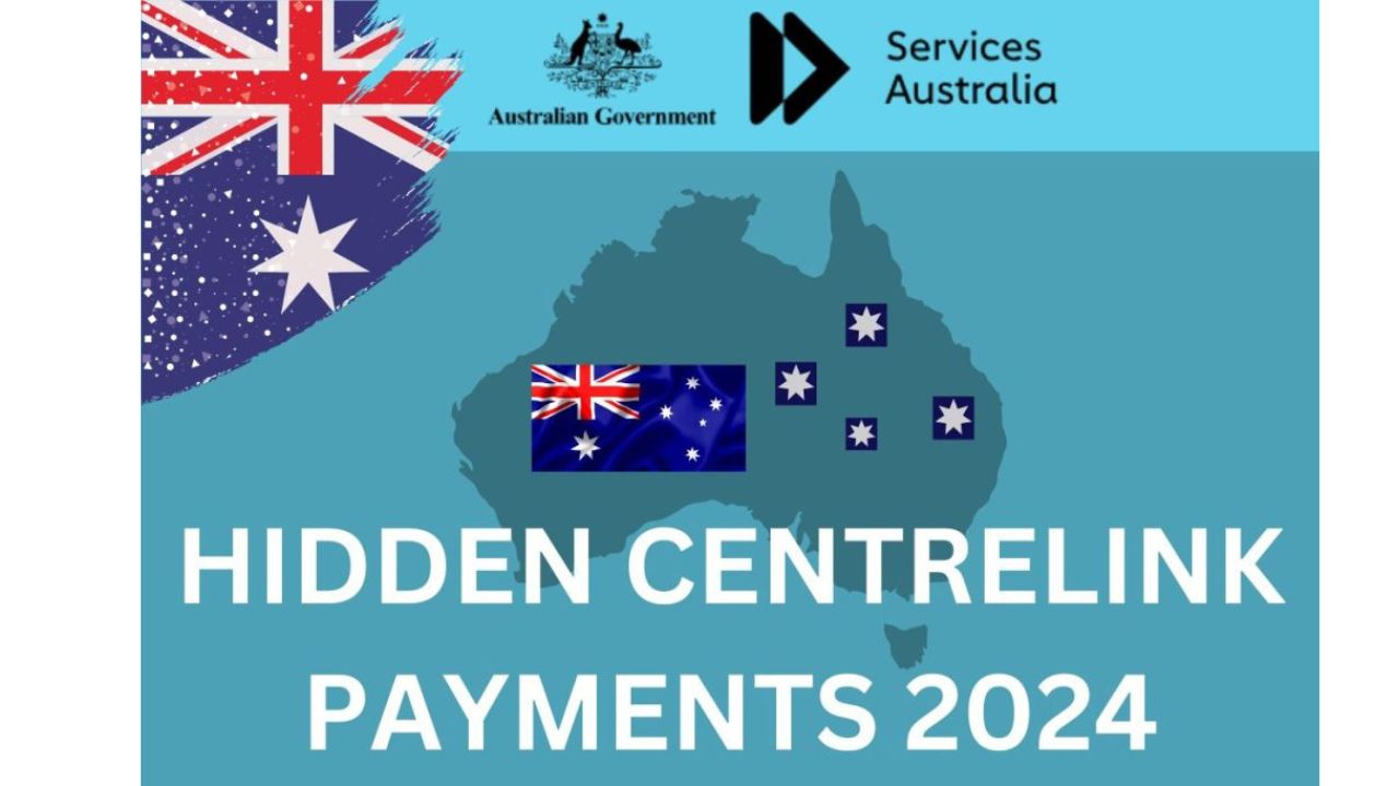 Hidden Centrelink Payments 20241