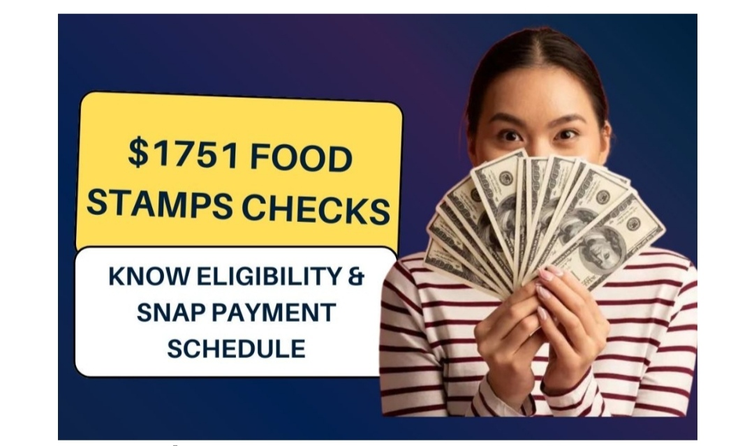 1751 Food Stamps Checks 2024 Know Eligibility & SNAP Payment