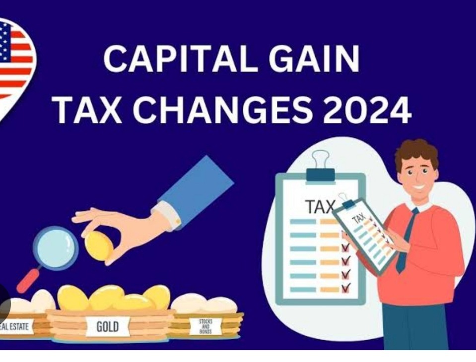 Capital Gain Tax Changes 2024