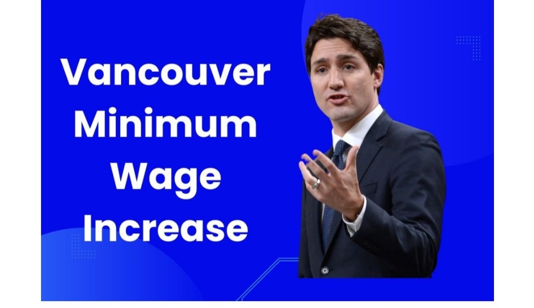 Vancouver Minimum Wage Increase