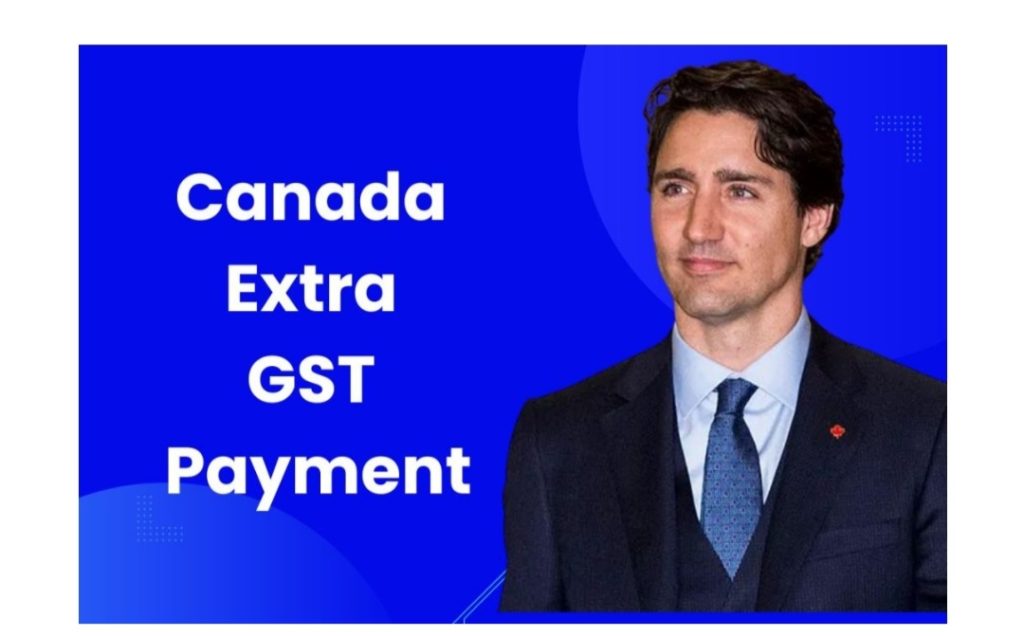 Canada Extra GST Payment