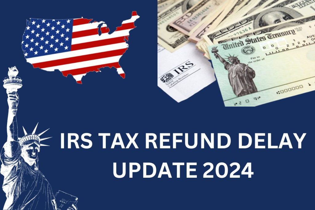 How To Handle Income Tax Refund Delays 2024 – Steve DiGioia