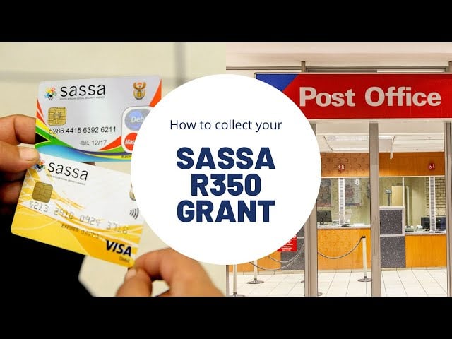 SASSA R350 Grant Payments Dates: Process, Status, Payment Delays