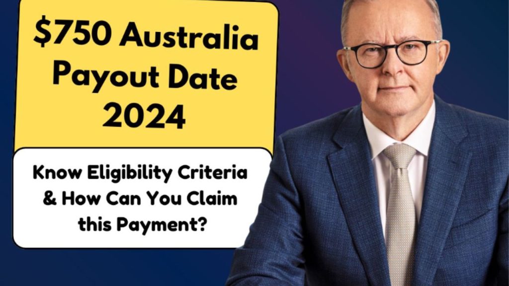 $750 One-Time Payment For Australians