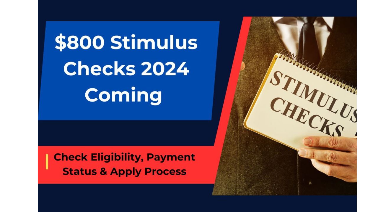 $800 Stimulus Checks 2024 For SSDI & Medicare1