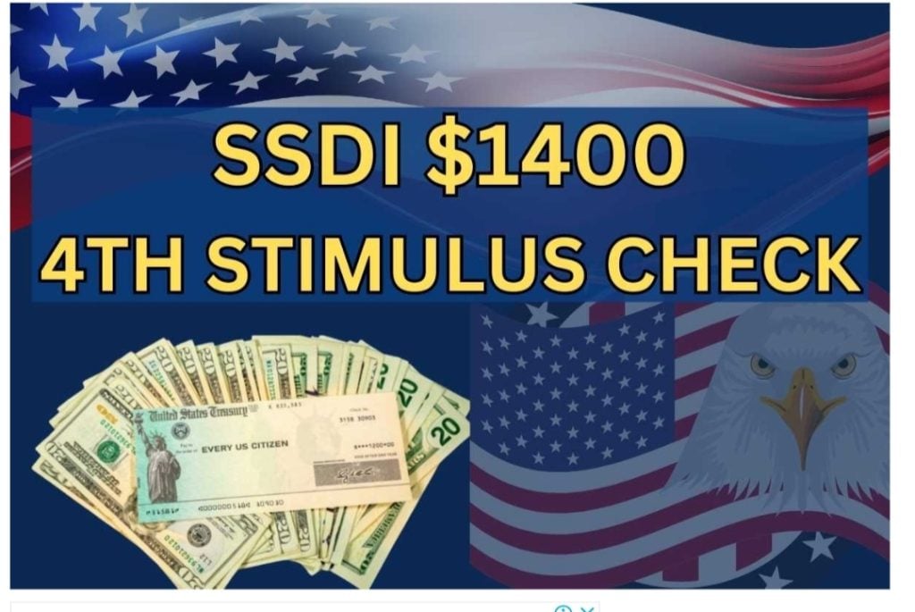 SSDI $1400 4th Stimulus Check
