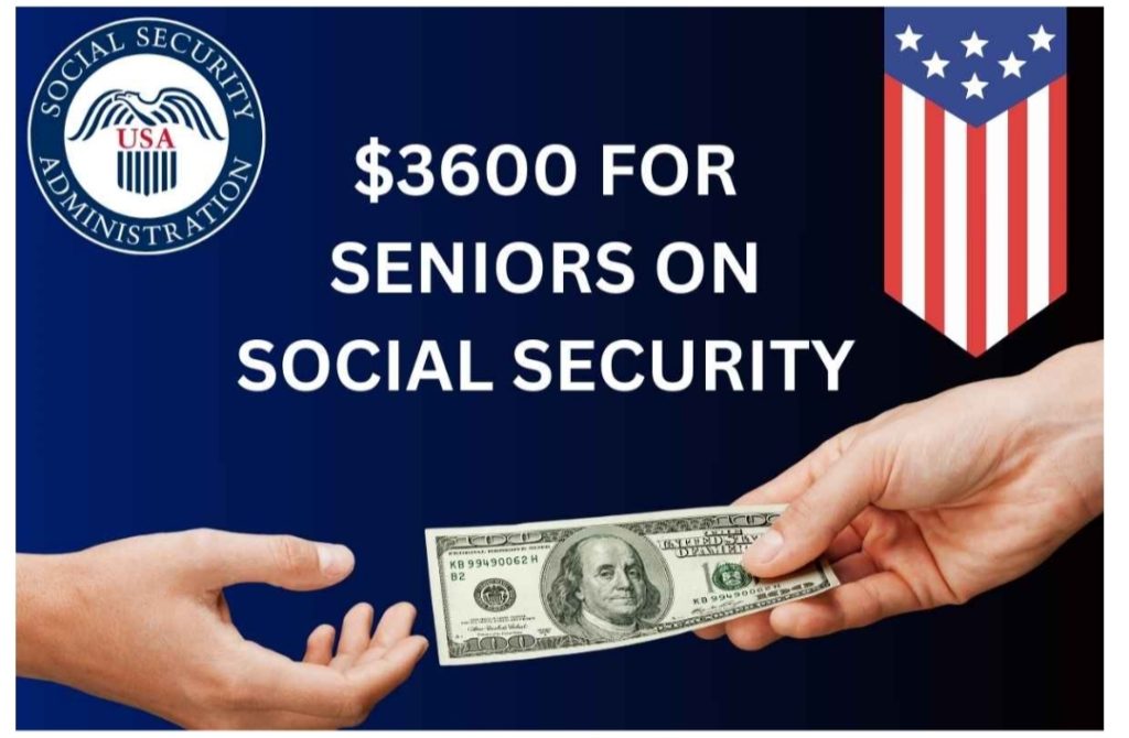$3,600 Social Security 2024
