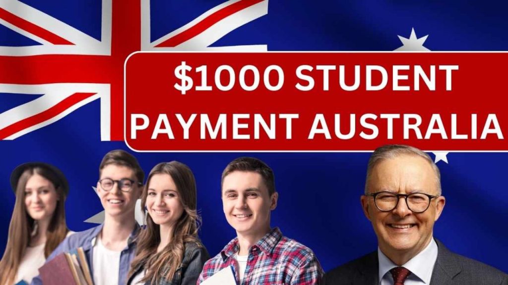 $1000 Student Payment Australia 2024 - Eligibility