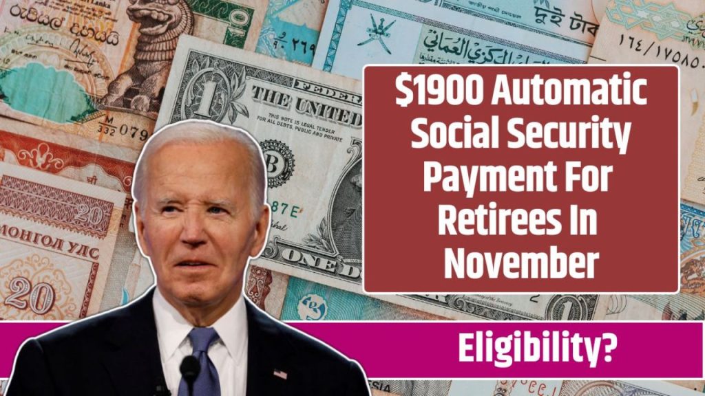 $1,900 Social Security Payment These People Will Receive It On November 20