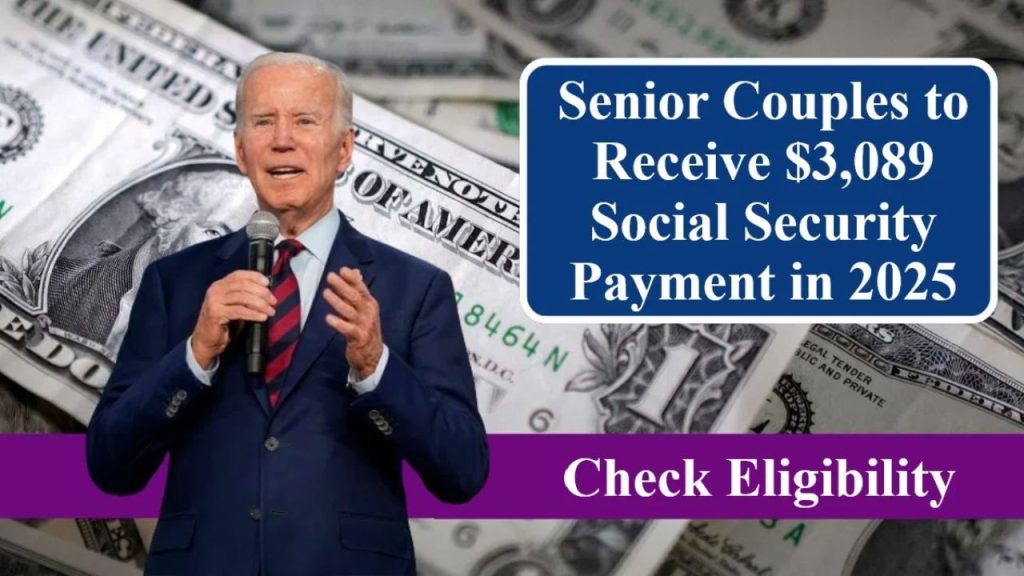 $3,089 Social Security Payment Unveiled For Senior Couples Who Are Both On Benefits