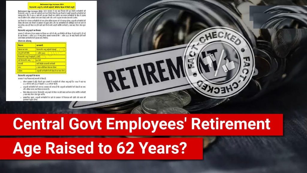 Can The Central Govt Plan To Extend Its Retirement Age To 62 Years Instead Of 60 Years