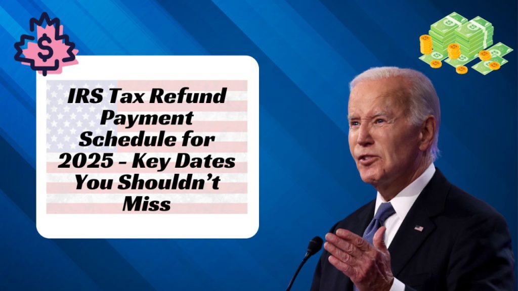 IRS Great Advice To Speed Tax Refund Payments In 2025 For 9,679,000 Taxpayers