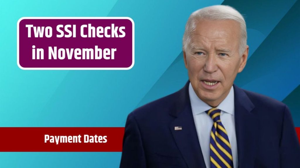 Two SSI Checks In November - Why Two Payments Matter