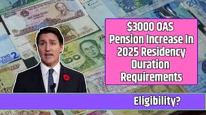 $3000 OAS Pension Increase In 2025