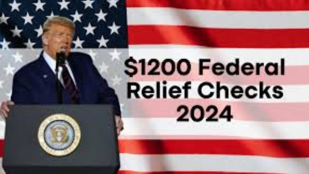 $1200 Federal Relief Checks 2024, Direct Deposit Payment Facts You Need To Know