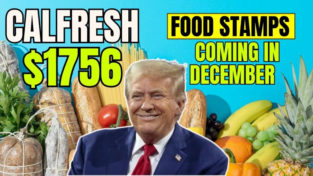 CalFresh $1756 Food Stamps Coming In December; Are You Eligible For This Boost