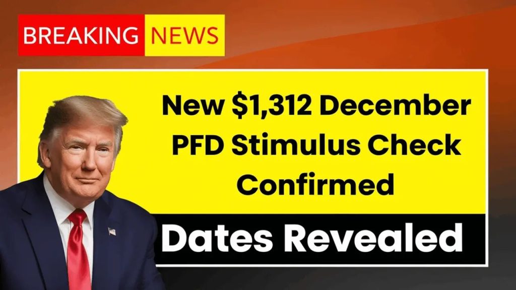 New $1,312 Stimulus Check For December Confirmed – These Are The Payment Dates