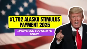Massive June Stimulus Hits Alaska — What You Need to Know About the $1,702 Payment
