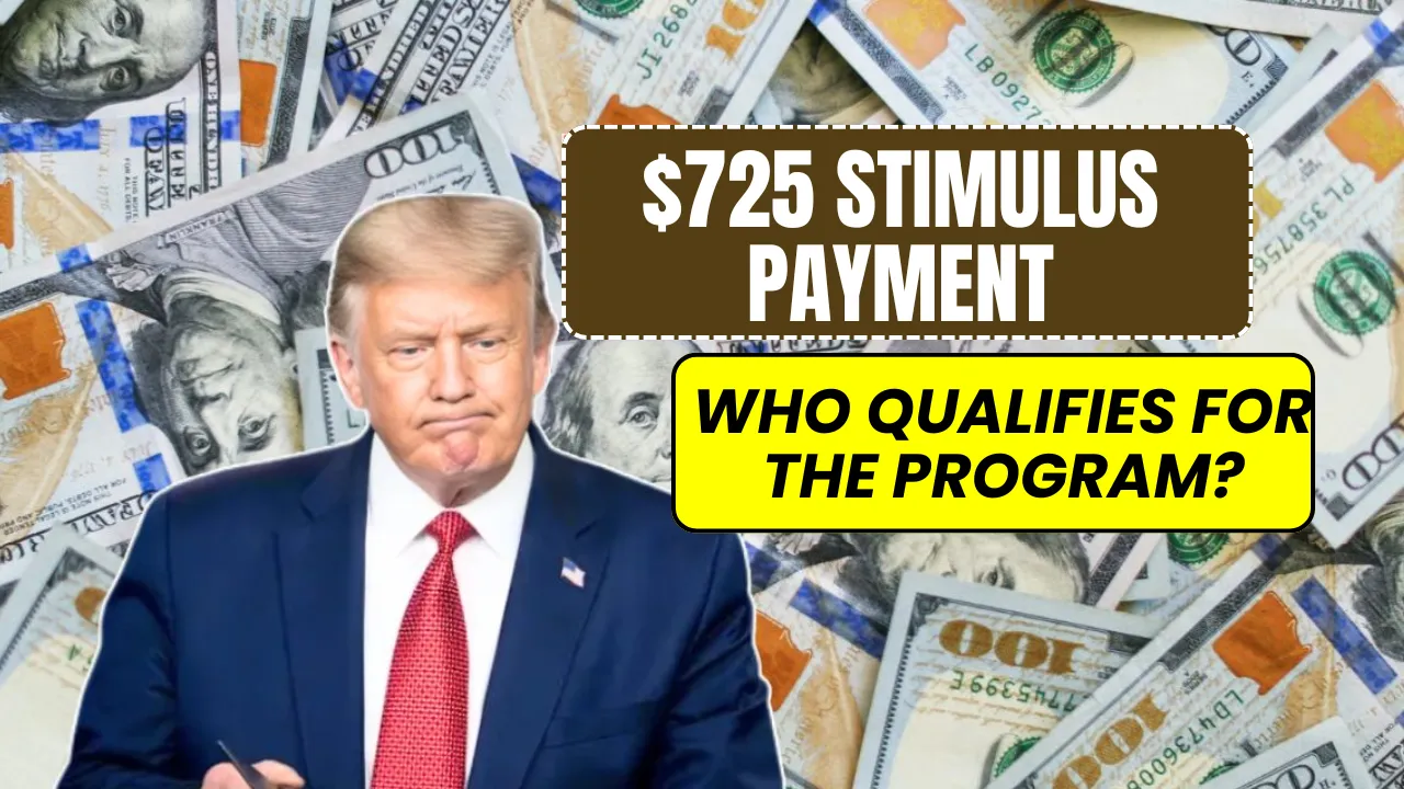 $725 Stimulus for 12 Months! What You Must Know Before This Pilot Program Starts