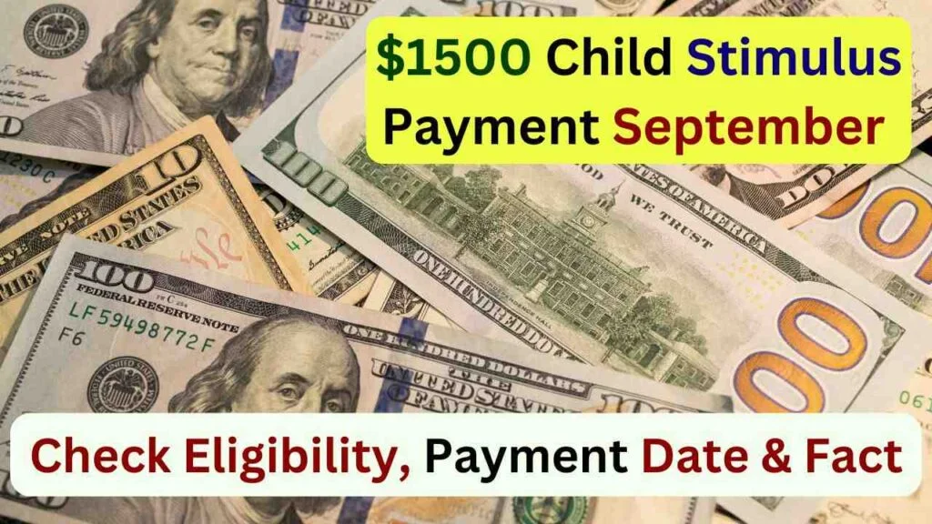 $1,500 Child Stimulus Checks Are Coming for Millions of Families in 2025—But You Need to Act Fast to Get Yours